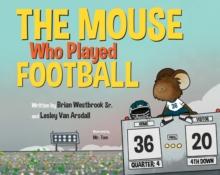 The Mouse Who Played Football