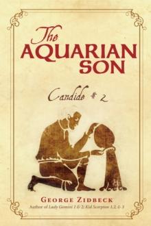 The Aquarian Son : Candide # 2