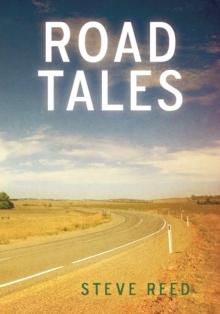 Road Tales : A Rambling of  Motorcycle Stories