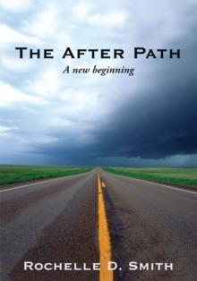 The After Path : A New Beginning