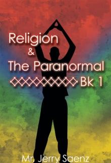 Religion & the Paranormal Bk 1