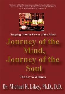 Journey of the Mind, Journey of the Soul : The Key to Holistic Well-Being and Happiness