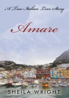 Amare : A True Italian Love Story