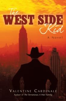 The West Side Kid : A Novel