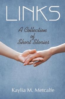 Links : A Collection of Short Stories