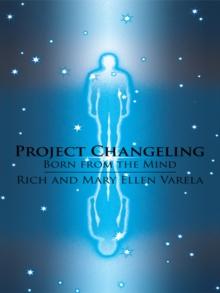 Project Changeling : Born from the Mind