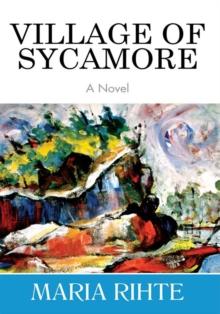 Village of Sycamore : A Novel