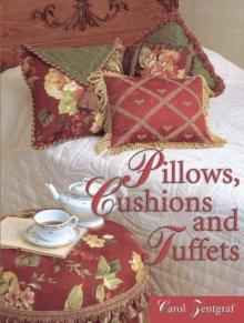 Pillows, Cushions and Tuffets