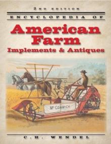 Encyclopedia of American Farm Implements & Antiques