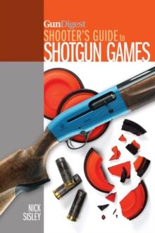 Gun Digest Shooter's Guide To Shotgun Games