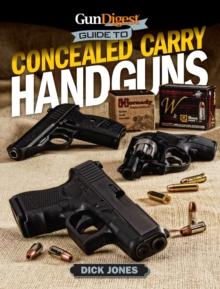 Gun Digest Guide To Concealed Carry Handguns