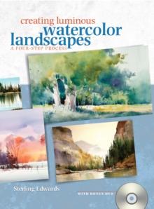 Creating Luminous Watercolor Landscapes