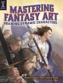 Mastering Fantasy Art - Drawing Dynamic Characters