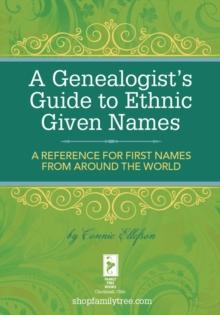 Genealogist's Guide to Ethnic Names