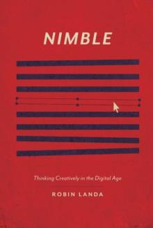 Nimble : Thinking Creatively in the Digital Age