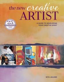 New Creative Artist (new-in-paperback) : A Guide to Developing Your Creative Spirit: 25th Anniversary