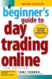 A Beginner's Guide To Day Trading Online 2Nd Edition