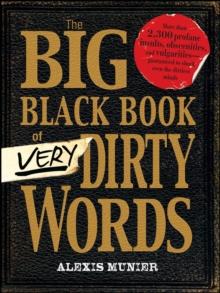 The Big Black Book of Very Dirty Words