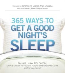 365 Ways to Get a Good Night's Sleep