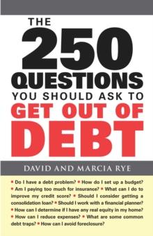 The 250 Questions You Should Ask to Get Out of Debt