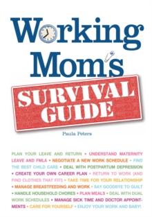 Working Mom's Survival Guide