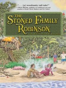 The Stoned Family Robinson