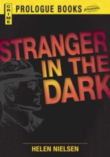 Stranger in the Dark