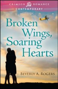 Broken Wings, Soaring Hearts