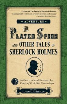 The Adventure of the Plated Spoon and Other Tales of Sherlock Holmes