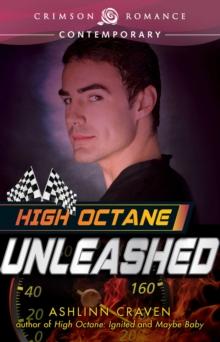 High Octane: Unleashed