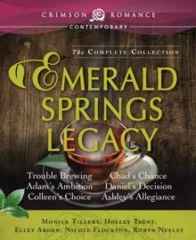 Emerald Springs Legacy : The Complete Collection