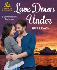 Love Down Under : 3 Contemporary Romances