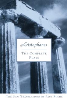 Aristophanes: The Complete Plays