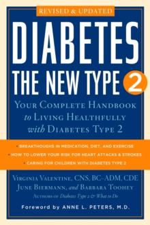 Diabetes: The New Type 2