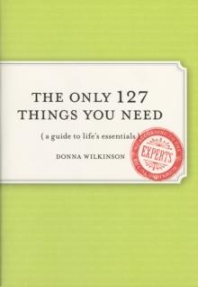 Only 127 Things You Need