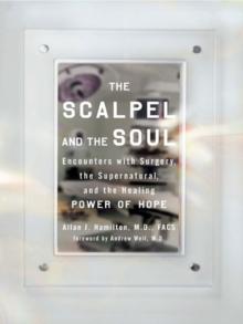 Scalpel and the Soul