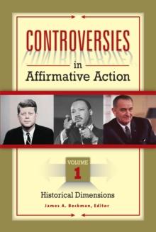 Controversies in Affirmative Action : [3 volumes]