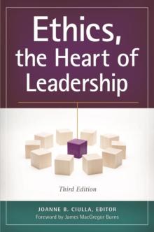 Ethics, the Heart of Leadership