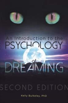 An Introduction to the Psychology of Dreaming