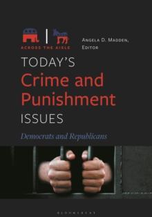 Today's Crime and Punishment Issues : Democrats and Republicans