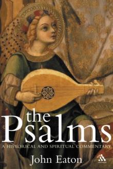 The Psalms : A Historical and Spiritual Commentary with an Introduction and New Translation