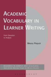 Academic Vocabulary in Learner Writing : From Extraction to Analysis