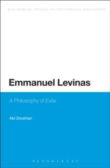 Emmanuel Levinas : A Philosophy of Exile