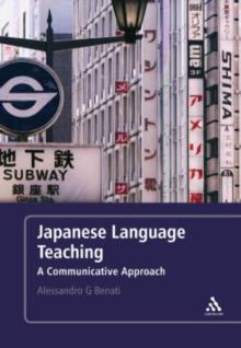 Japanese Language Teaching : A Communicative Approach