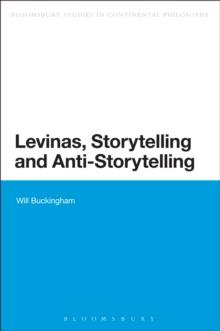 Levinas, Storytelling and Anti-Storytelling