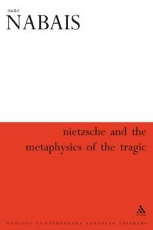 Nietzsche & the Metaphysics of the Tragic