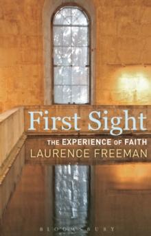 First Sight : The Experience of Faith