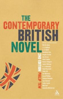 The Contemporary British Novel : Second Edition