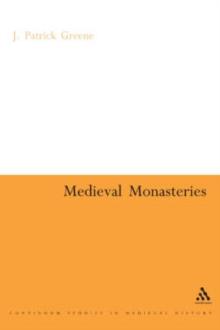 Medieval Monasteries