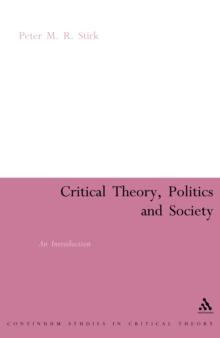 Critical Theory, Politics and Society : An Introduction